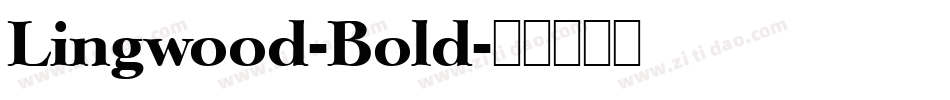 Lingwood-Bold字体转换