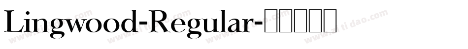 Lingwood-Regular字体转换