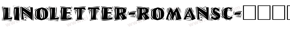 LinoLetter-RomanSC字体转换