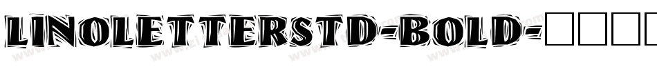 LinoLetterStd-Bold字体转换