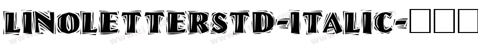 LinoLetterStd-Italic字体转换