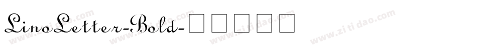 LinoLetter-Bold字体转换