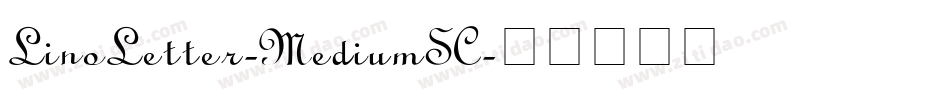 LinoLetter-MediumSC字体转换