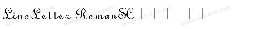 LinoLetter-RomanSC字体转换