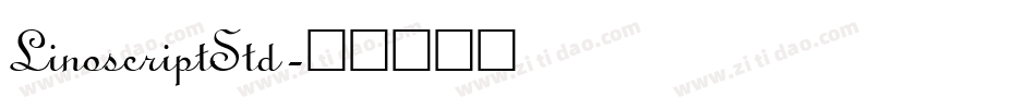 LinoscriptStd字体转换