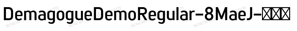 DemagogueDemoRegular-8MaeJ字体转换