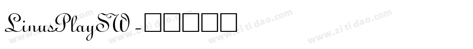 LinusPlaySW字体转换