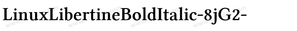 LinuxLibertineBoldItalic-8jG2字体转换
