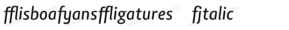 LisboaSansLigatures-Italic字体转换