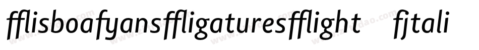 LisboaSansLigaturesLight-Italic字体转换
