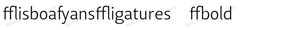 LisboaSansLigatures-Bold字体转换