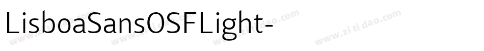 LisboaSansOSFLight字体转换