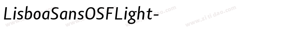LisboaSansOSFLight字体转换