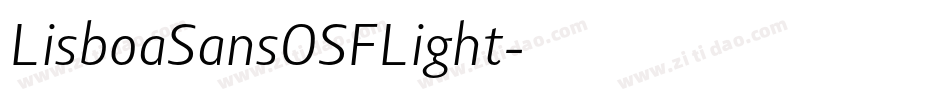 LisboaSansOSFLight字体转换
