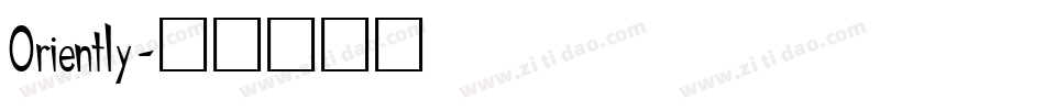 Oriently字体转换