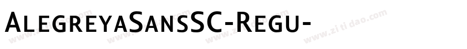 AlegreyaSansSC-Regu字体转换