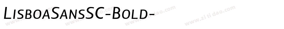 LisboaSansSC-Bold字体转换