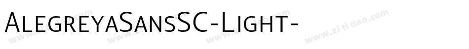 AlegreyaSansSC-Light字体转换