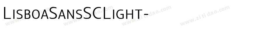 LisboaSansSCLight字体转换