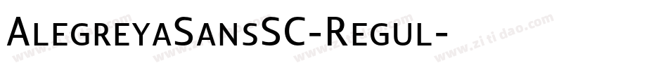 AlegreyaSansSC-Regul字体转换