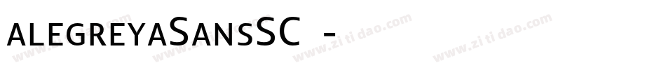 alegreyaSansSC字体字体转换