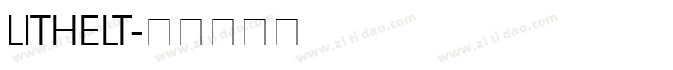 LITHELT字体转换