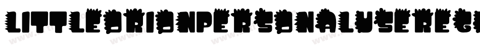 LittleOrionPersonalUseRegular-RpJ6V字体转换