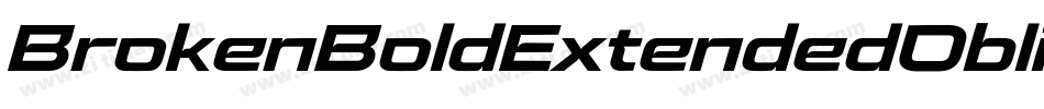 BrokenBoldExtendedOblique-Egve字体转换
