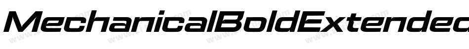 MechanicalBoldExtendedOblique-We34字体转换