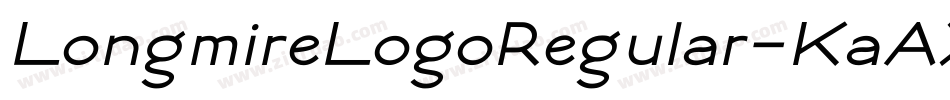 LongmireLogoRegular-KaAX字体转换 LongmireLogoRegular-KaAX字体转换