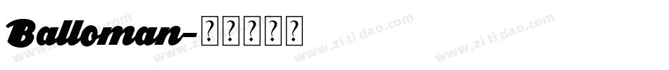 Balloman字体转换