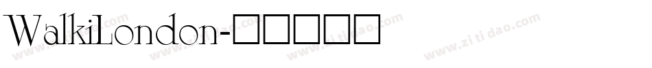 WalkiLondon字体转换