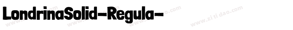LondrinaSolid-Regula字体转换