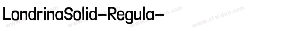 LondrinaSolid-Regula字体转换