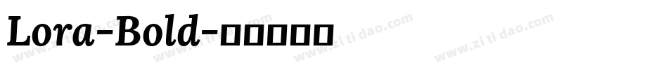Lora-Bold字体转换