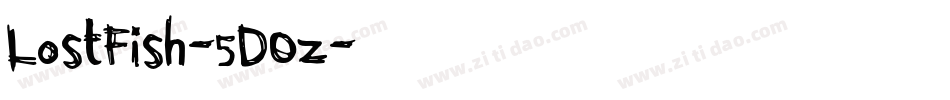 LostFish-5DOz字体转换