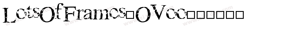 LotsOfFrames-OVoo字体转换