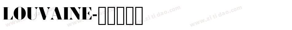 LOUVAINE字体转换
