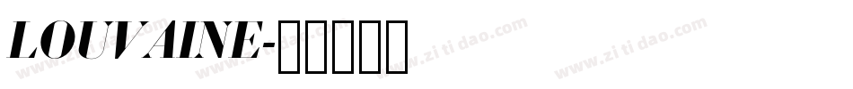 LOUVAINE字体转换