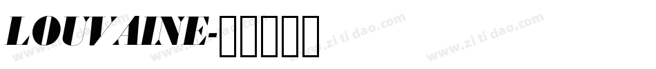 LOUVAINE字体转换