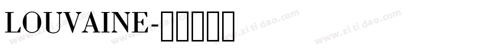 LOUVAINE字体转换