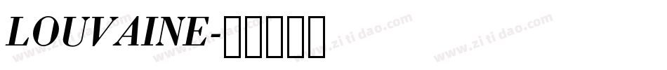 LOUVAINE字体转换