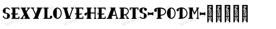 SexyLoveHearts-PoDm字体转换