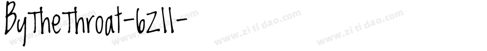 ByTheThroat-6Z11字体转换