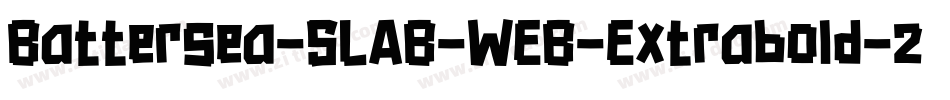 Battersea-SLAB-WEB-Extrabold-2字体转换
