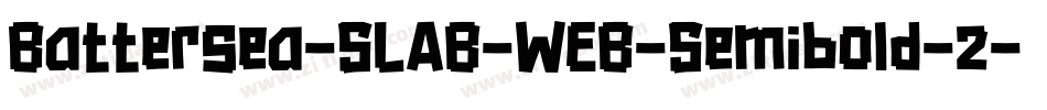 Battersea-SLAB-WEB-Semibold-2字体转换