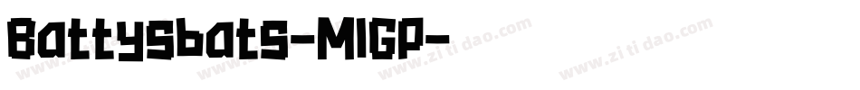 Battysbats-MlGP字体转换