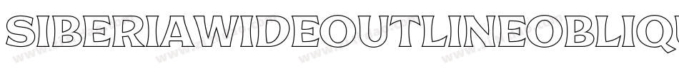 SiberiaWideOutlineOblique-55dZ字体转换