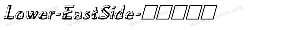Lower-EastSide字体转换