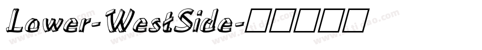 Lower-WestSide字体转换